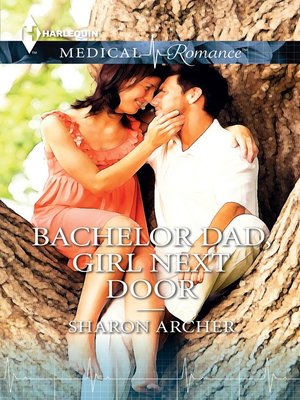 cover image of Bachelor Dad, Girl Next Door